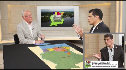 Regiotafel Suriname – Gesprek met Ashwin Adhin, weer vice-president of president? NDP en meer..